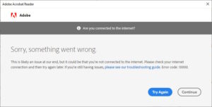 Acrobat Reader Something went wrong